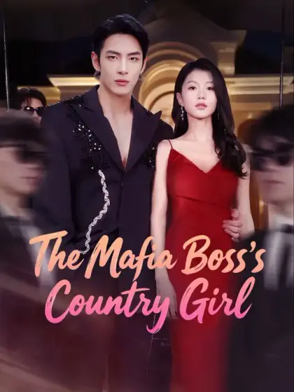 The Mafia Boss’s Country Girl