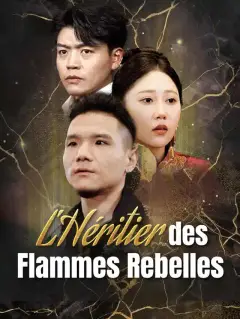 L'Héritier des Flammes Rebelles
