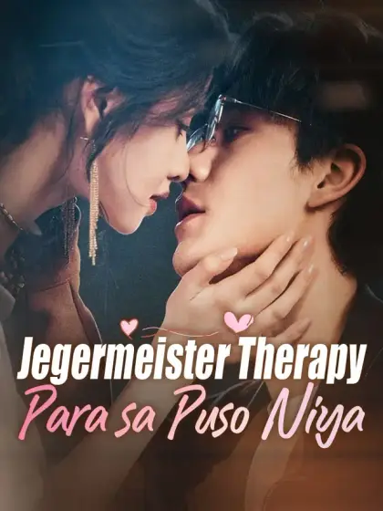 Jegermeister Therapy Para sa Puso Niya