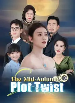 The Mid-Autumn Plot Twist