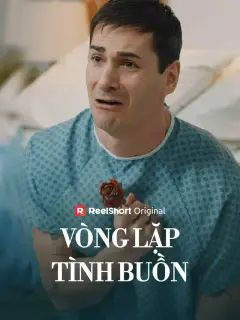 Vòng Lặp Tình Buồn