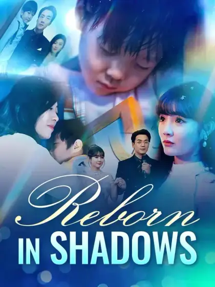 Reborn In Shadows