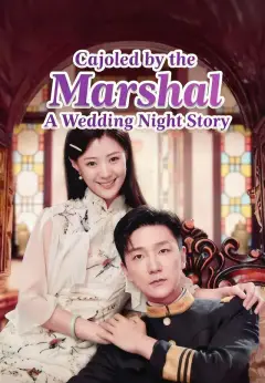 Cajoled by the Marshal A Wedding Night Story