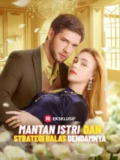 Mantan Istri dan Strategi Balas Dendamnya