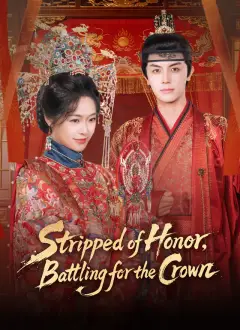 Stripped of Honor, Battling for the Crown