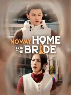 No Way Home for the Bride