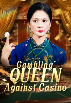 Gambling Queen against Casino