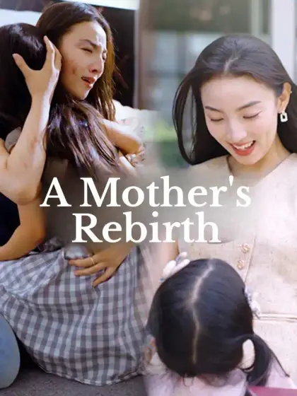 A Mother's Rebirth