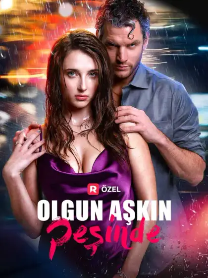 Olgun Aşkın Peşinde