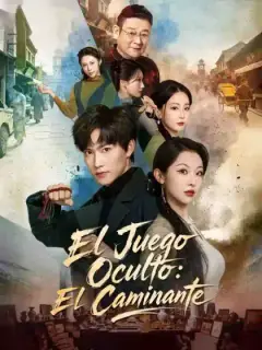 El Juego Oculto: El Caminante