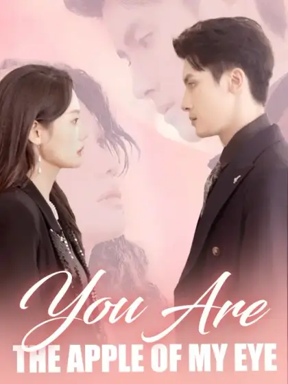 You Are The Apple Of My Eye