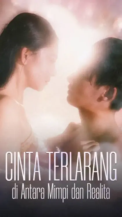 Cinta Terlarang di Antara Mimpi dan Realita