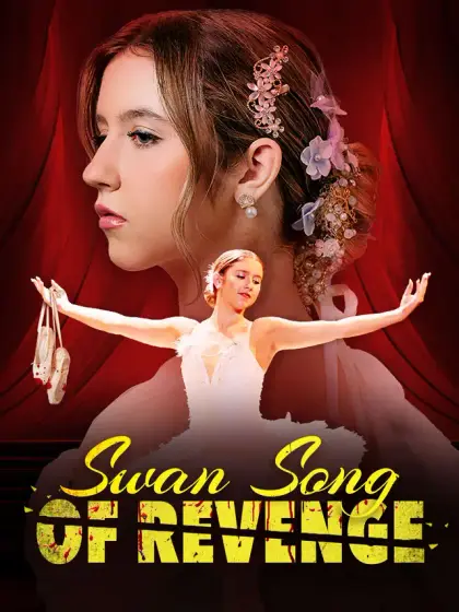 Swan Song of Revenge