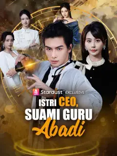 Istri CEO, Suami Guru Abadi