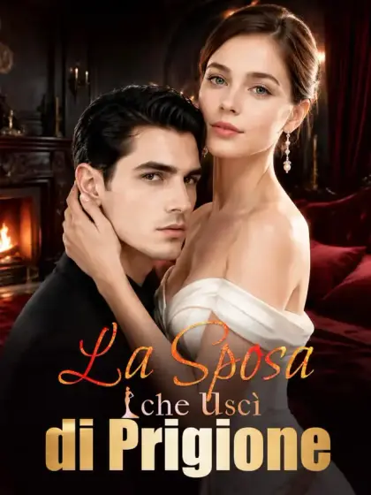 La Sposa che Uscì di Prigione