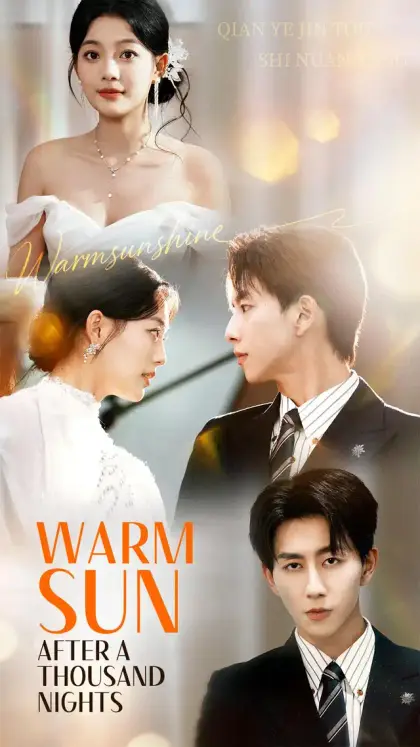 Warm Sun After a Thousand Nights