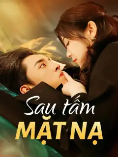Sau tấm mặt nạ