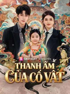 Thanh Âm Của Cổ Vật