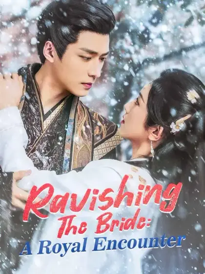 Ravishing The Bride: A Royal Encounter
