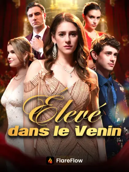 Élevé dans le Venin