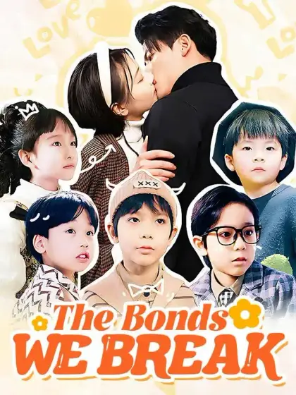 The Bonds We Break