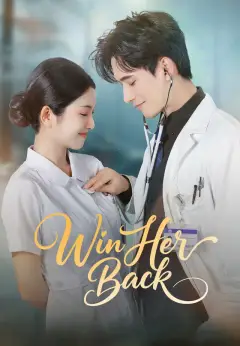 Win Her Back