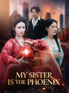 My Sister Is the Phoenix
