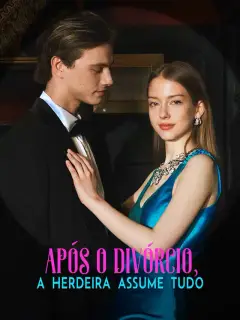 Após o divórcio, a herdeira assume tudo