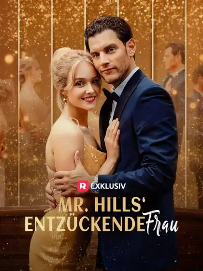 Mr. Hills‘ entzückende Frau
