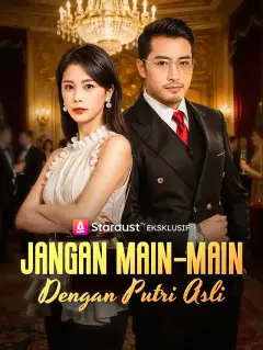 Jangan Main-main dengan Putri Asli