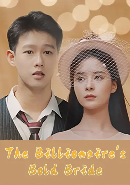 The Billionaire's Bold Bride