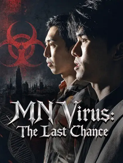 MN Virus: The Last Chance