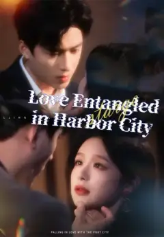 Love Entangled in Harbor City