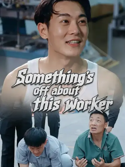 Something's off about this worker