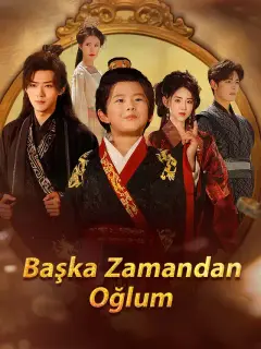 Başka Zamandan Oğlum