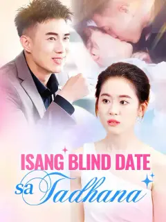 Isang Blind Date sa Tadhana