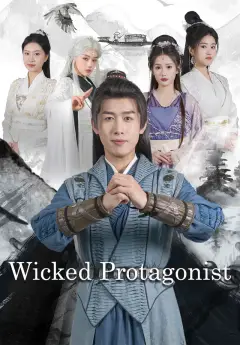 Wicked Protagonist