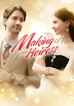 Making of An Heiress