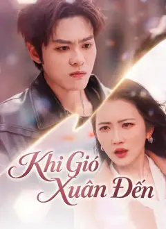 [Lồng Tiếng] Khi Gió Xuân Đến