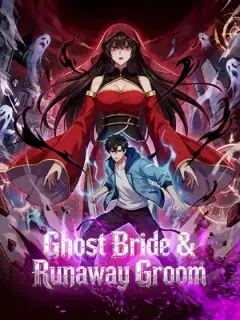 Ghost Bride & Runaway Groom