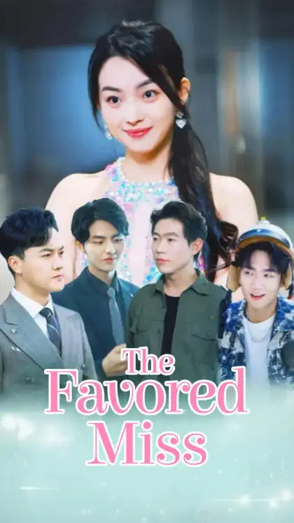 The Favored Miss