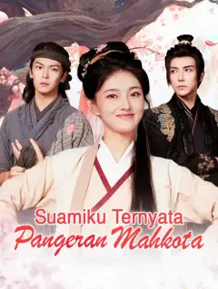Suamiku Ternyata Pangeran Mahkota