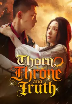 Thorn, Throne, and Truth