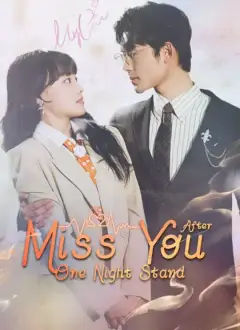 Miss You After One Night Stand