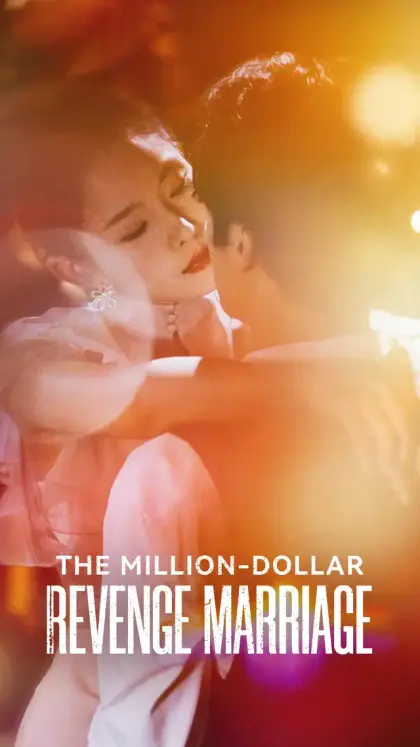The Million-Dollar Revenge Marriage