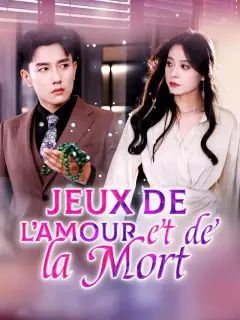 Jeux de l’Amour et de la Mort