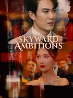 Skyward Ambitions