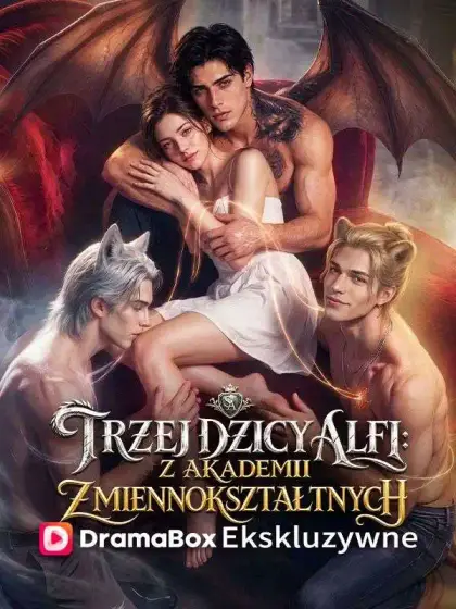 Trzej dzicy alfi z Akademii Zmiennokształtnych (Dubbing)
