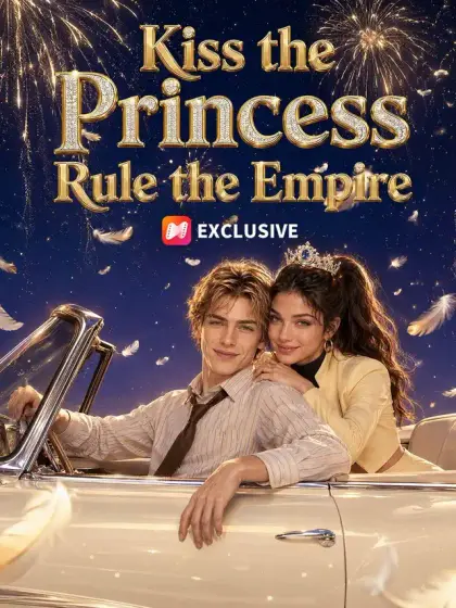 Kiss the Princess Rule the Empire