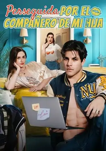 Perseguida por el Compañero de Mi Hija